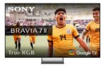Sony BRAVIA 7 II True RGB - Téléviseur True RGB 55 pouces (139 cm), 4K Ultra HD, Google TV
